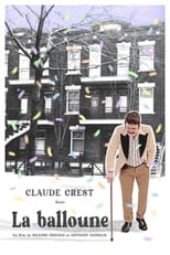 Claude Crest: La Balloune (2022)