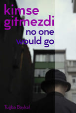 Poster di Kimse Gitmezdi