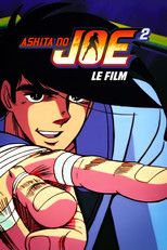 Ashita no Joe 2 - Le film