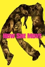 Poster di How She Move