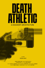 Poster for Death Athletic: A Dissident Architecture