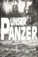 Poster for Unser Panzer 