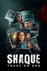 Shaque: Trust No One