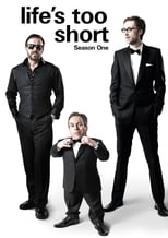 Poster for Life's Too Short Season 1