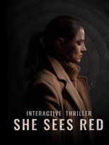 Poster for She Sees Red - Interactive Movie