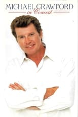 Poster for Michael Crawford in Concert
