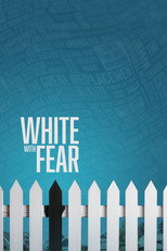 White with Fear (2024)