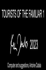 Poster for Tourists of the Familiar 1