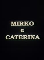 Mirko e Caterina