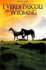 Poster di I verdi pascoli del Wyoming