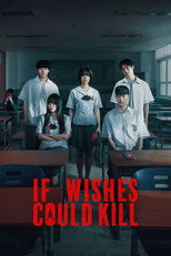 If Wishes Could Kill