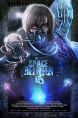 Poster for The Space Between Us 