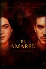 El Amarre poster movie