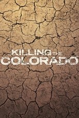 Poster for Killing the Colorado 