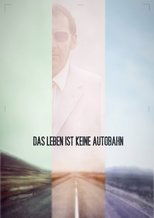 Poster for Das Leben ist keine Autobahn