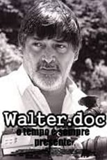 Poster for Walter.doc - o tempo é sempre presente