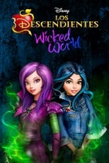 Descendants: Wicked World