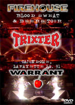 Poster for Warrant, Trixster & Firehouse Live in Lafayette 1991