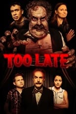 Poster for Too Late