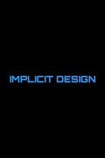 Implicit Design