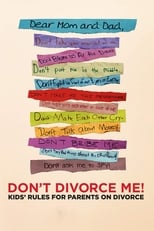 Poster for Don't Divorce Me! Kids' Rules for Parents on Divorce 