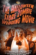 Poster for The Halloween Store Zombie Wedding Movie