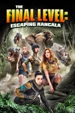 The Final Level: Escaping Rancala serie streaming