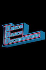 Poster for Dance Dance Documentary
