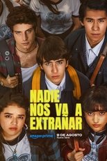 VER Nadie nos va a extrañar (2024) Online Gratis HD