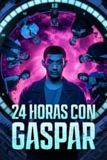 24 Hours with Gaspar