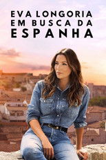 Eva Longoria: Searching for Spain