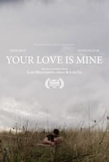 Poster for Your Love Is Mine