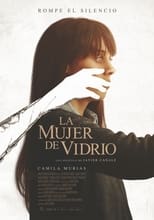 Poster di La Mujer de Vidrio