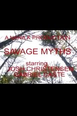 Savage Myths (2011)