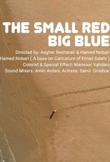 The Small Red, Big Blue (2024)