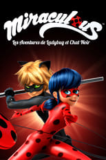 FR - Miraculous, les aventures de Ladybug et Chat Noir