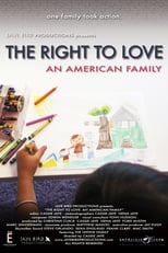 Poster for The Right to Love: An American Family 