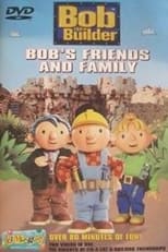 Poster for Bob the Builder: Bob's Friends and Family