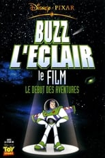 Buzz l'Éclair, le Film : le Début des Aventures serie streaming