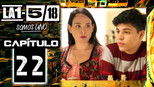 La 1-5/18 Somos uno 1x22 (S01E22)
