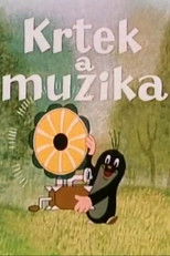 The Little Mole and the Music The Little Mole and the Music