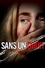 Sans un bruit serie streaming