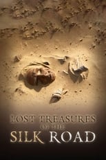 Poster for Lost Treasures of the Silk Road