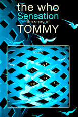 Poster for The Who Sensation: The Story of Tommy 