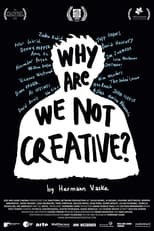 Poster for Why Are We (Not) Creative?