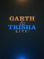 Poster for Garth & Trisha Live!