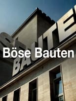 Böse Bauten (2013)