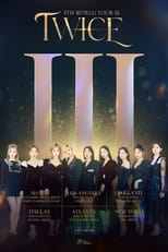 Poster for TWICE 4TH WORLD TOUR "III" IN SEOUL 