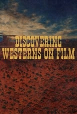 Poster for Discovering Westerns on Film
