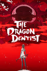 Poster for The Dragon Dentist